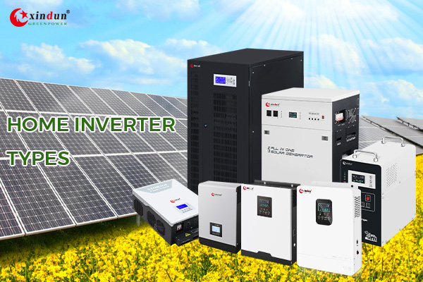 Xindun home inverter types