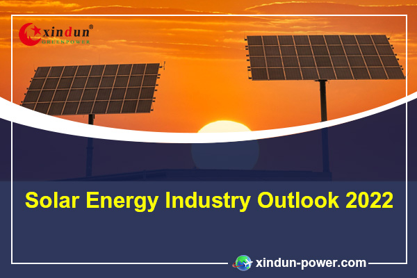 Solar Industry Outlook 2022