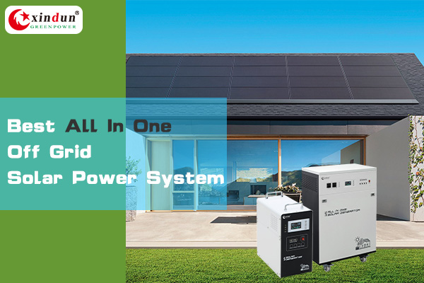 Best all in one off grid solar power system