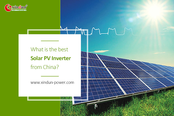 What is the best solar pv inverter from China?