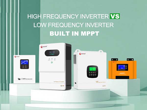 High Frequency vs Low Frequency Inverter: Which Has Higher MPPT PV Voltage?