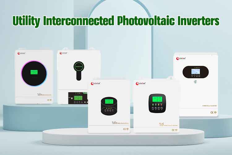utility interconnected photovoltaic inverters