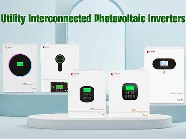 Choosing the Right Utility Interconnected Photovoltaic Inverters