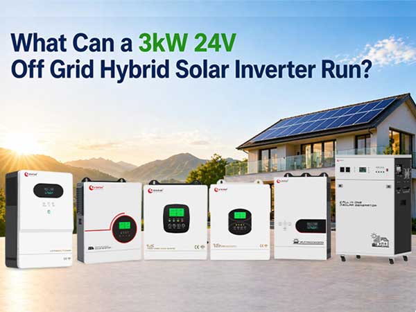 What Can a 3kW 24V Off Grid Hybrid Solar Inverter Run?