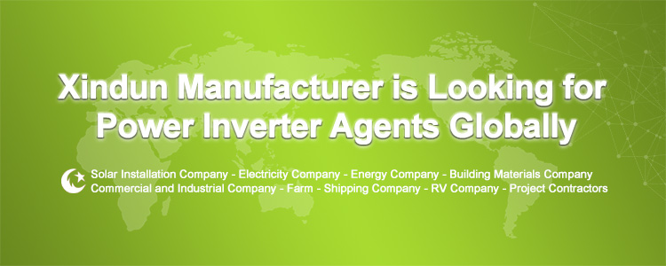 Xindun is looking for agents in Solar Power Inverter for Car Home Truck RV